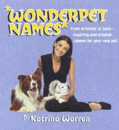 Wonderpet Names by Katrina Warren