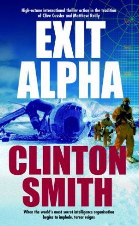 Exit Alpha by Clinton Smith