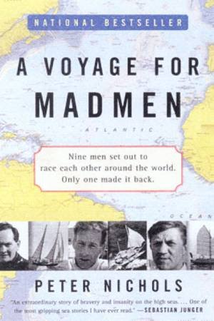 A Voyage For Madmen by Peter Nichols