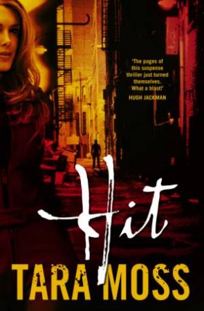 Hit by Tara Moss