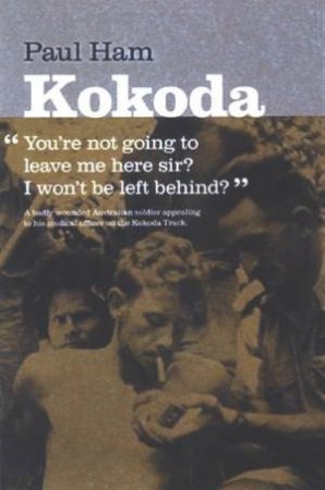 Kokoda by Paul Ham