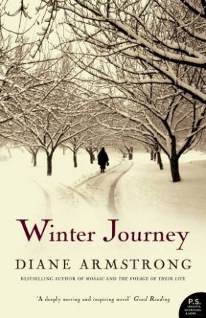 Winter Journey by Diane Armstrong