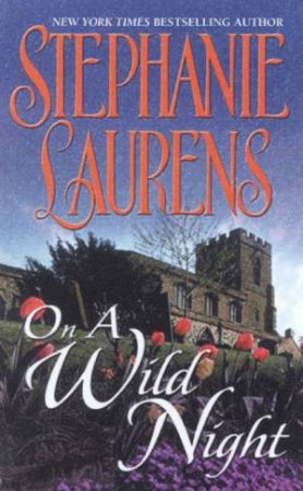 On A Wild Night by Stephanie Laurens