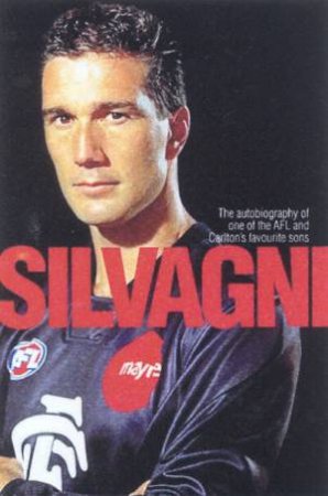 Silvagni by Stephen Silvagni & Tony De Bolfo