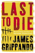 Last To Die