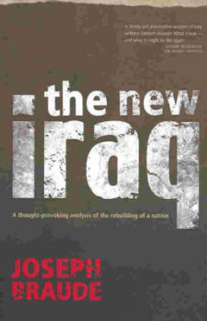 The New Iraq by Joseph Braude