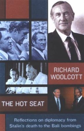 The Hot Seat by Richard Woolcott