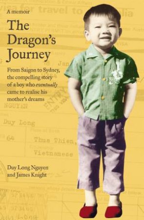 The Dragon's Journey by James Knight & Duy Long Nuyen