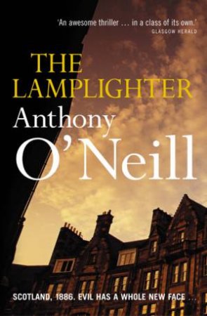 The Lamplighter by Anthony O'Neill