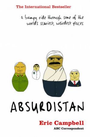 Absurdistan by Eric Campbell