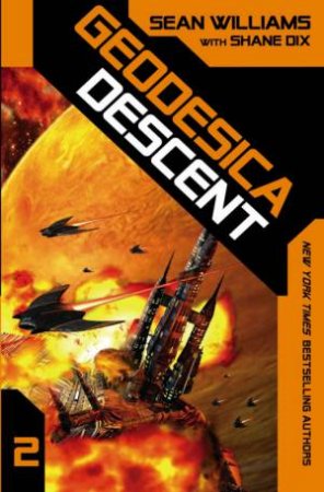 Descent by Sean Williams & Shane Dix