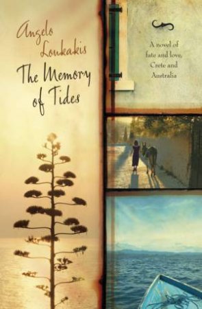 The Memory Of Tides by Angelo Loukakis