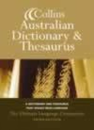 Collins Australian Dictionary And Thesaurus by Unknown