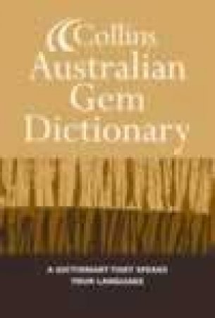 Collins Australian Gem Dictionary by Unknown