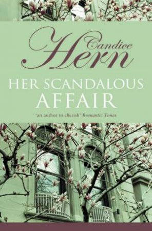 Her Scandalous Affair by Candice Hern