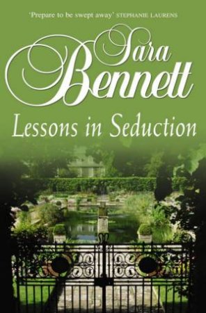 Lessons In Seduction by Sara Bennett