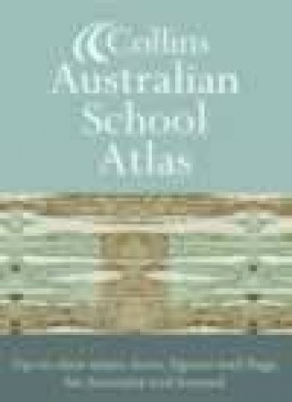 Collins Australian School Atlas by Unknown