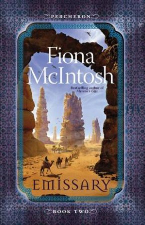 Emissary by Fiona McIntosh