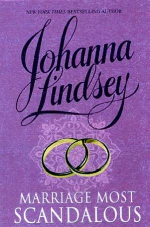 Marriage Most Scandalous by Johanna Lindsey