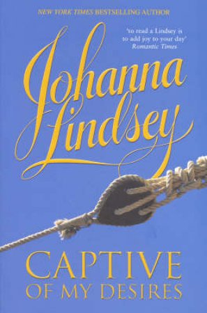 Captive Of My Desires by Johanna Lindsey