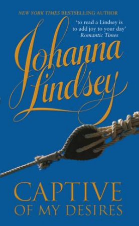 Captive Of My Desires by Johanna Lindsey