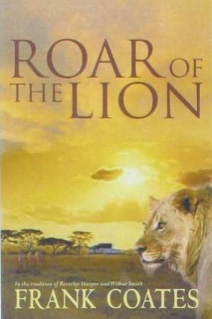 Roar Of The Lion by Frank Coates