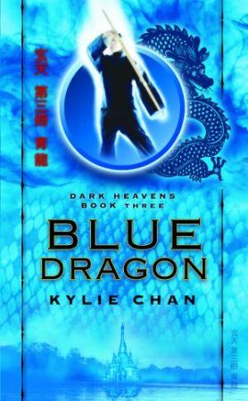 Blue Dragon by Kylie Chan