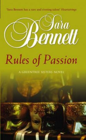 Rules Of Passion by Sara Bennett