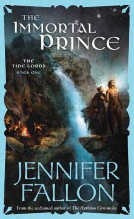 The Immortal Prince by Jennifer Fallon