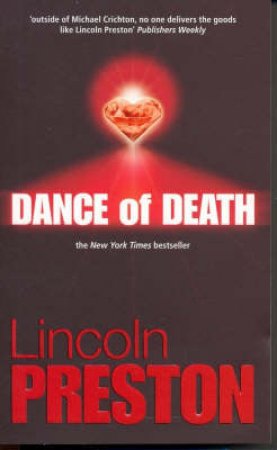 Dance Of Death by Lincoln Preston