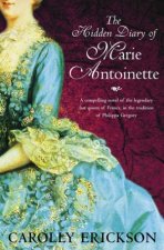 The Hidden Diary Of Marie Antoinette