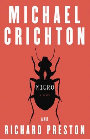 Micro by Michael Crichton