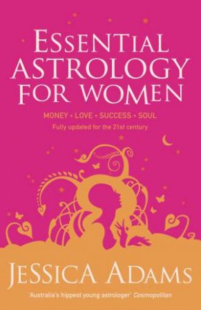 Essential Astrology For Women by Jessica Adams