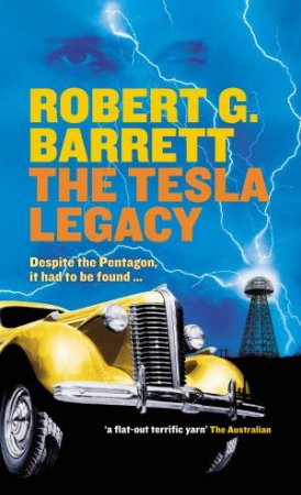 The Tesla Legacy by Robert G Barrett