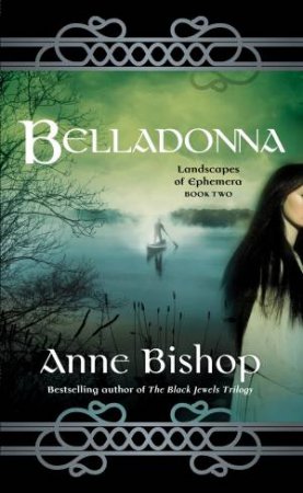 Belladonna by Anne Bishop