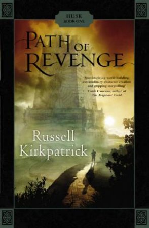 Path Of Revenge by Russell Kirkpatrick