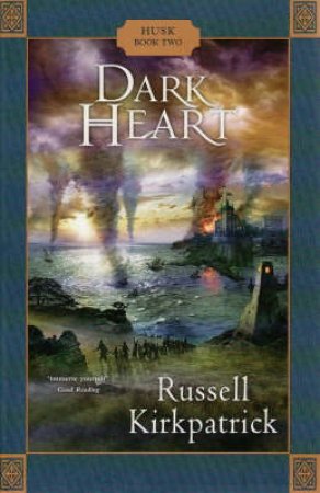 Dark Heart by Russell Kirkpatrick