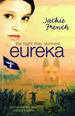 Night They Stormed Eureka by Jackie French