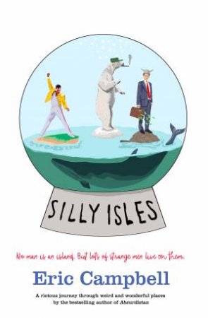 Silly Isles by Eric Campbell