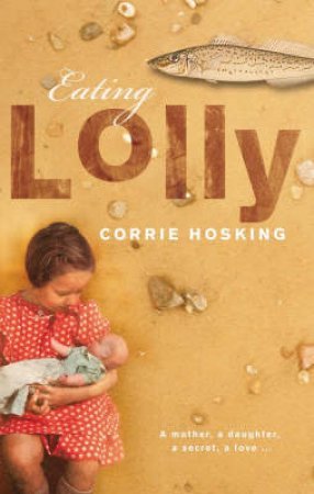 Eating Lolly by Corrie Hosking