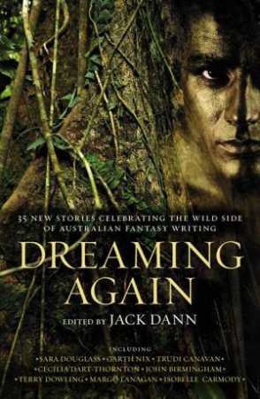 Dreaming Again by Jack Dann