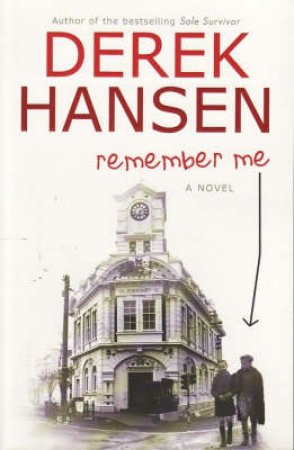 Remember Me by Derek Hansen