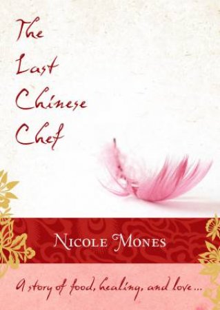 Last Chinese Chef by Nicole Mones