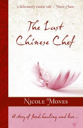 Last Chinese Chef by Nicole Mones