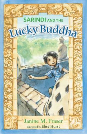 Sarindi and the Lucky Buddha by Janine Fraser