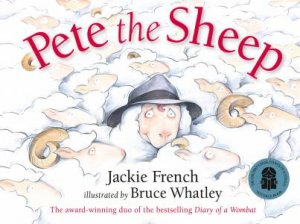 Pete The Sheep by Jackie French