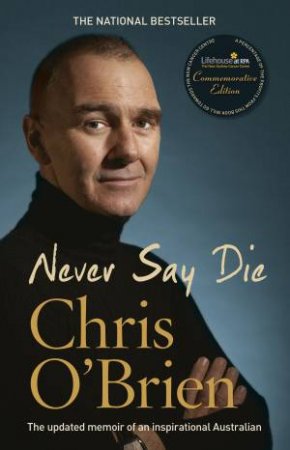 Never Say Die by Chris O'Brien