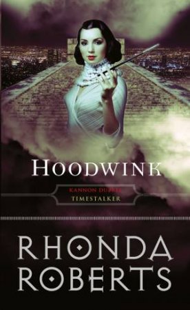 Hoodwink by Rhonda Roberts