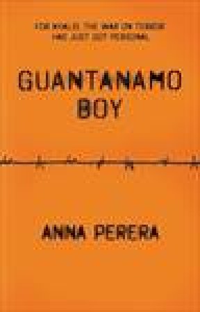 Guantanamo Boy by Anna Perera