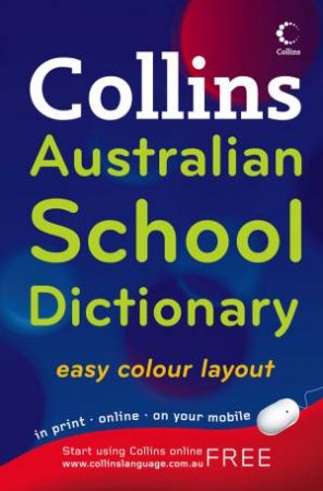 Collins Australian School Dictionary, 5th Ed by Various